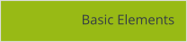 Basic Elements